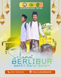 Liburan Sekolah seluruh santri Darul Qalam Hari Raya Idul Fitri 2026