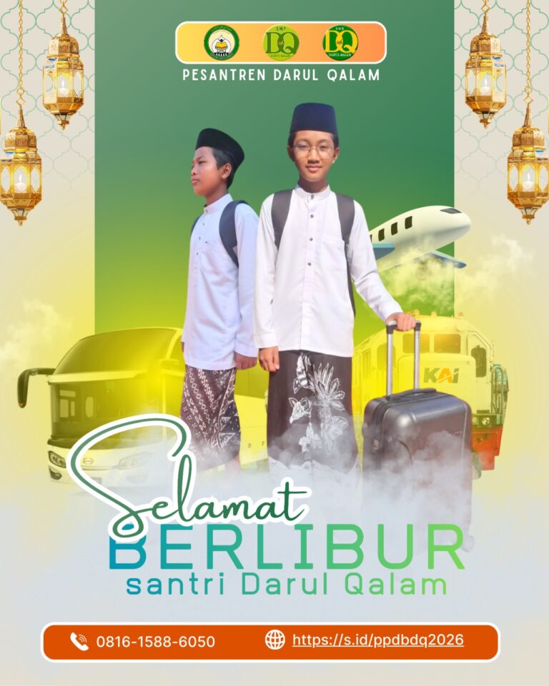 Liburan Sekolah seluruh santri Darul Qalam Hari Raya Idul Fitri 2026